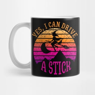 Why Yes, I can Drive A Stick witch and cat Mug